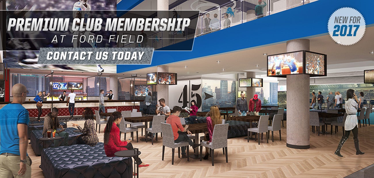 Premium Club Membership | Ford Field