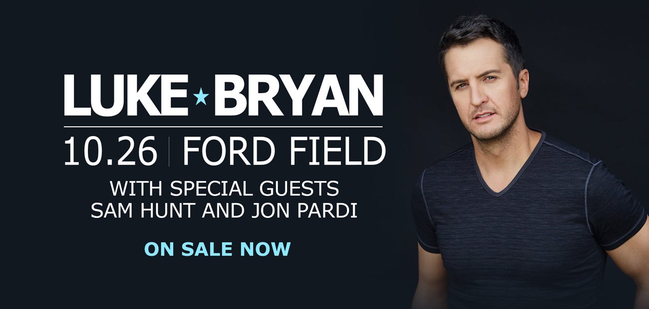 Ford Field Luke Bryan What Makes You Country Tour Xl Stadium Sized