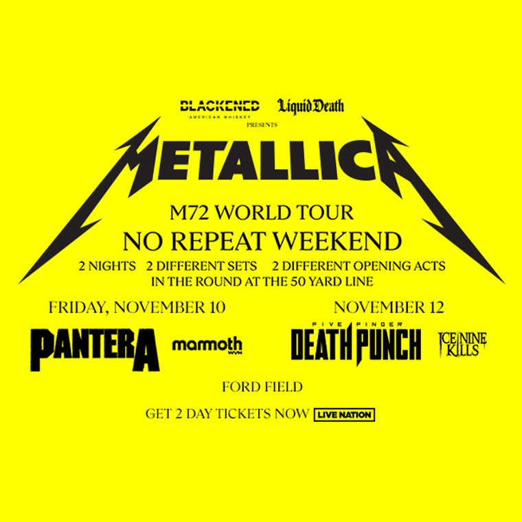 More Info for METALLICA M72 WORLD TOUR - SHOW #1